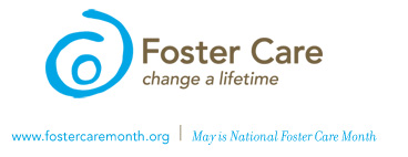 May is National Foster Care Month