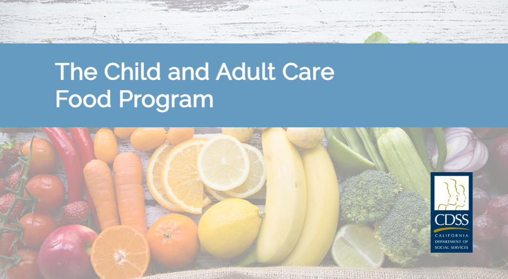 Child and Adult Care Food Program Lettering over an image of fruit