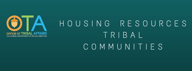 Tribal Affairs Housing Resources Text Banner